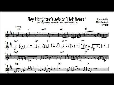 Roy Hargrove's trumpet solo on "Hot House" - Dizzy Gillespie All Star Big Band - 03/15/2007