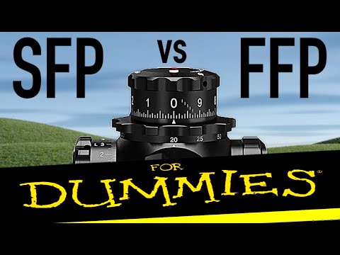 SFP vs FFP Rifle Scope Quick Tips