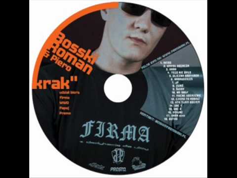 Bosski Roman - Zważ (& Piero ft. Kali, Popek) [Krak | 2007]