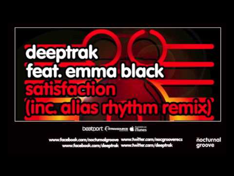 Deeptrak feat. Emma Black - Satisfaction : Nocturnal Groove