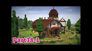 【Minecraft】ゆっくり街を広げていくよ　part38-2