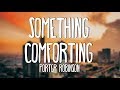 Porter Robinson Something Comforting L