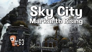 Skyrim Mods #63 - Sky City - Markarth Rising