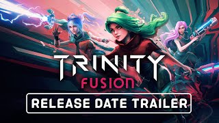 Watch and explore about Trinity Fusion