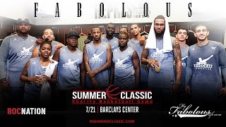 Roc Nation Summer Classic | Fabolous Moments