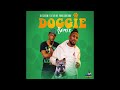 DJ CHEEM X YUNG BREDDA - DOGGIE REMIX