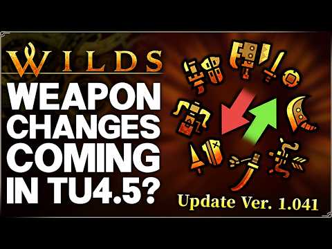 Monster Hunter Wilds - Weapon Changes in Final Update - State of the Weapons & Buffs? (Discussion)