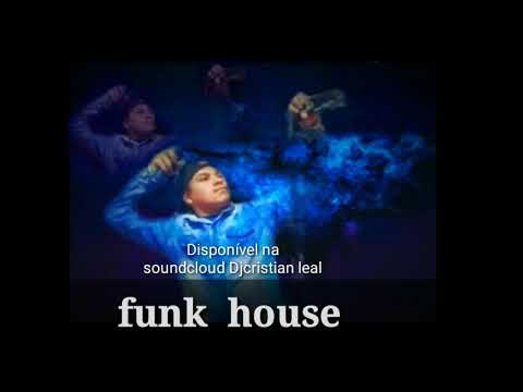 DJcristian leal MC Lan louca de bala funk house MASHUP mix REMAKE 2019