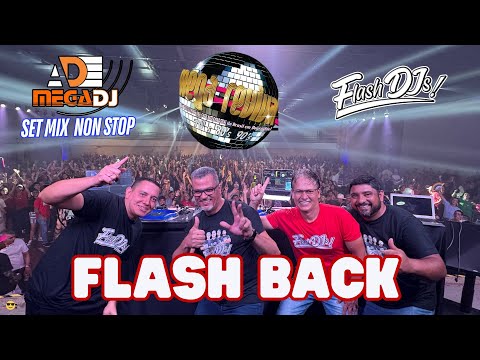 MEGA REVIVAL 2024 - FLASH DJS BACK IN TIME - SET ADELINO ✪ MegaDJ