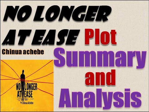 No Longer at Ease by Chinua Achebe - Plot Summary and Analysis