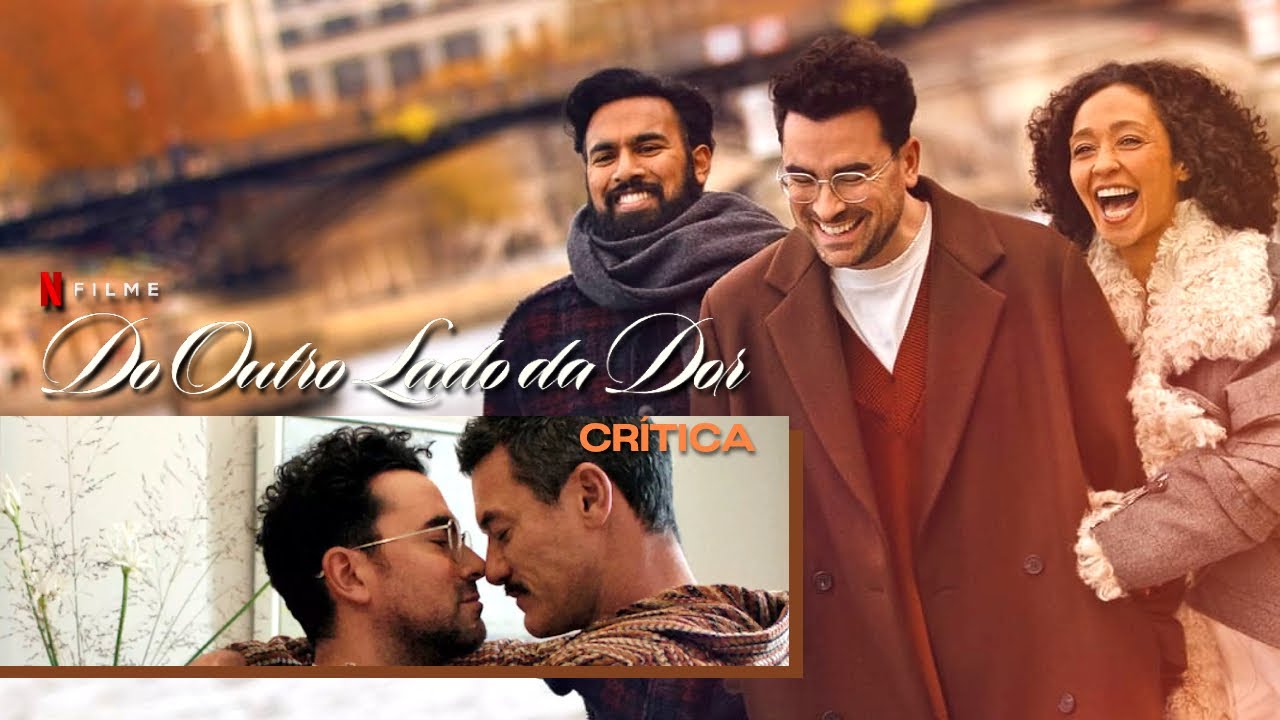 DO OUTRO LADO DA DOR | Fábula LGBT leva gays para sofrerem em Paris (Crítica)