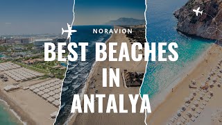 Best Beaches in Antalya, Turkey 🌊🇹🇷 | Travel Guide 2025