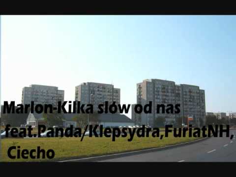Marlon-Kilka slow od nas feat.Panda/Klepsydra,FuriatNH,Ciecho