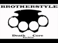 BROTHERSTYLE - This is tha Style (SLAMCORE ...