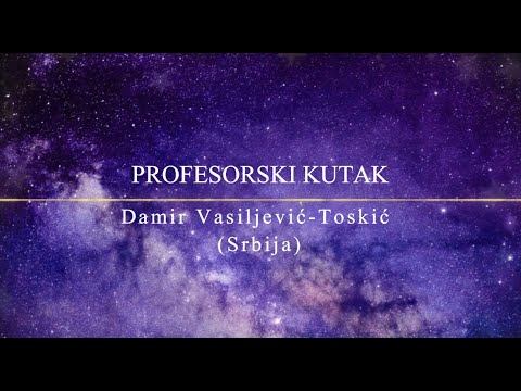 PROFESORSKI KUTAK - Damir Vasiljević-Toskić  (23. jul 2020.)