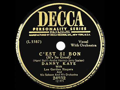 1950 Danny Kaye - C’est Si Bon (It’s So Good)