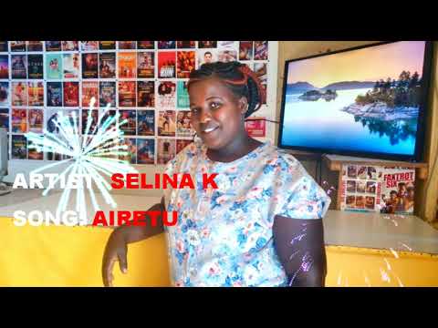 SELINA K - AIRETU
