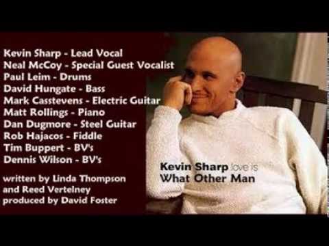 Kevin Sharp - What Other Man