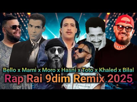 Moro ft ElgrandeToto Cheb Hasni Khaled Mami Akil - Nti Sbabi l Rap Rai 9dim Remix 2025