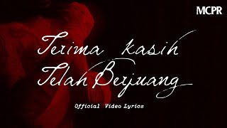Download lagu MCPR -  TERIMA KASIH TELAH BERJUANG ( Video Lyrics) mp3