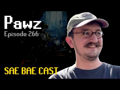 Pawz - Long-Term Skilling, Free-to-Play PvM, Tick Manipulation, Clan Hall Rework | Sae Bae Cast 266