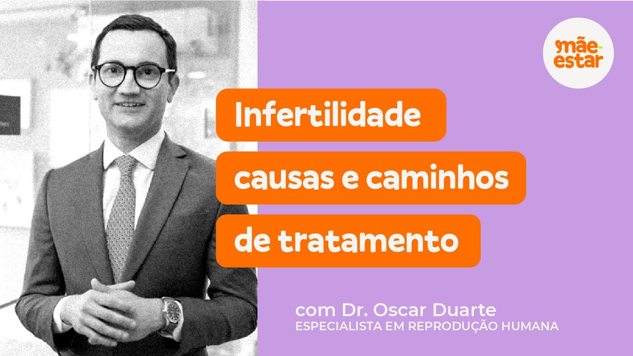 Infertilidade: causas e caminhos de tratamento