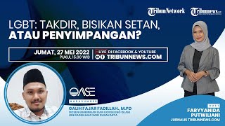 OASE: LGBT, Sebuah Takdir, Bisikan Setan, atau Penyimpangan?