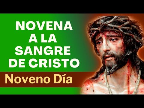 NOVENA TO THE BLOOD OF CHRIST | NINTH DAY