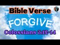 God's Word On Forgiveness | Bible Verse | Colossians 3:12-14