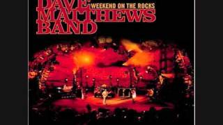 #34 ~ Dave Matthews Band -- Weekend On The Rocks, September 10, 2005