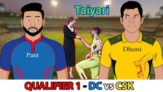 QUALIFIER 1 Ki Taiyari - DC vs CSK -  IPL 2021