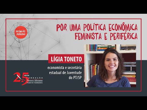Lígia Toneto fala que uma política econômica voltada para a maioria é possível
