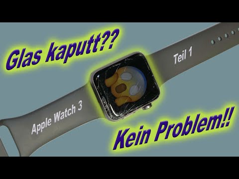 Glasreparatur Apple Watch Series 3 - Teil 1/2 - Glass repair - Nur Glas getauscht - They Do It!