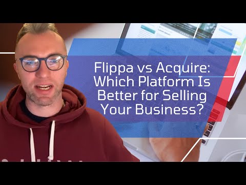 Flippa vs Acquire: Which Platform Is Better for Selling Your Business?