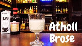 ATHOLL BROSE COCKTAIL Recipe