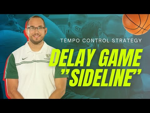 Delay Game “Sideline” - Tempo Control Strategy