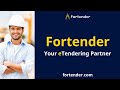 Fortender eTendering & Procurement Platform - Introductory Video