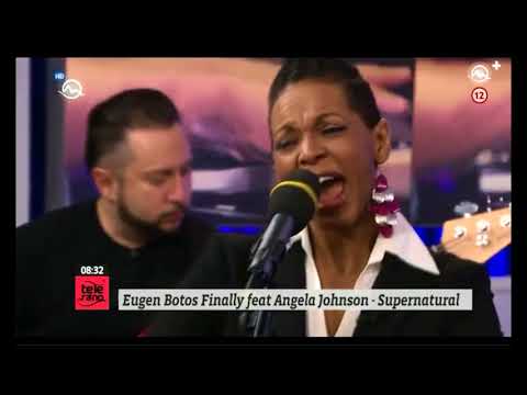 Eugen Botos Finally feat. Angela Johnson / Supernatural 2018