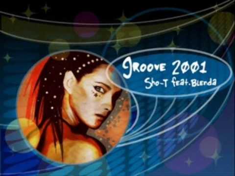 Groove 2001 - Sho-T feat Brenda