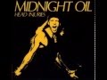 Midnight Oil - "Cold Cold Change"