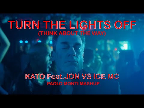Kato feat Jon Vs Ice MC - Turn the lights off (Think about the way) - Paolo Monti mashup