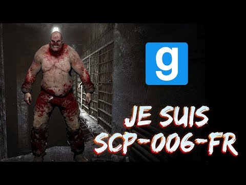 SCP RP // JE SUIS SCP-006-FR ! - Garry's Mod