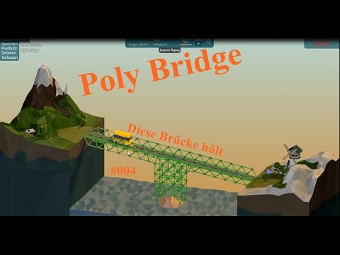 Let's Play Poly Bridge | So ne Brücke für nen Bus #004