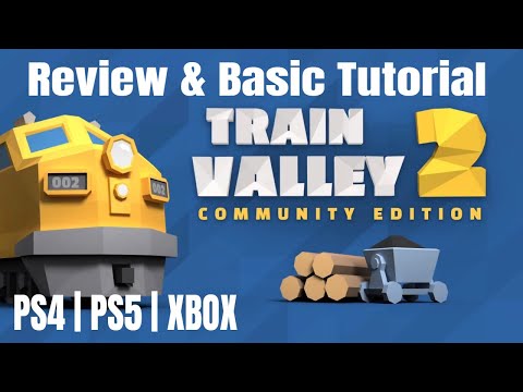 Review and Basic Tutorial | Train Valley 2 Community Edition | PS4 PS5 XBOX
