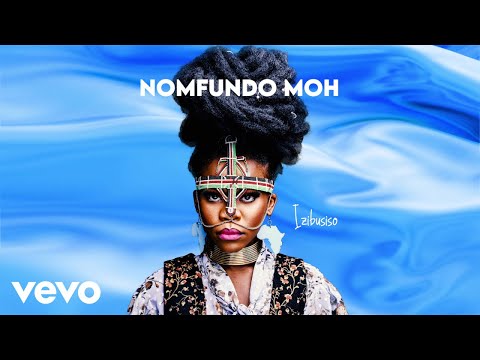 Nomfundo Moh - Izibusiso (Visualizer)