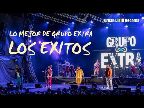 GRUPO EXTRA - LOS EXITOS - LO MEJOR - BEST OF - (1H SOLO EXITOS EN VIVO)