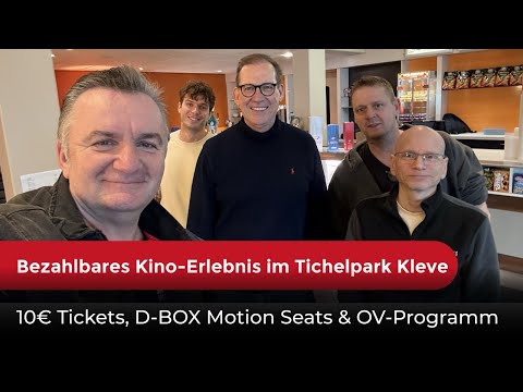 Bezahlbares Kino-Erlebnis: Tichelpark Cinema Kleve mit 10€ Tickets, D-BOX Motion Seats & OV-Programm