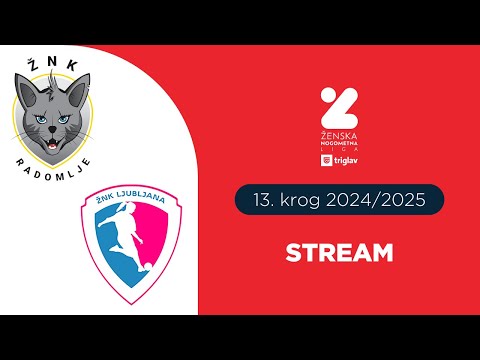 ŽNK Radomlje Medex - ŽNK Ljubljana  | 13. krog ŽNL Triglav  | Stream