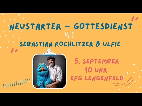 Neustarter - Familiengottesdienst zum Schulanfang 2021