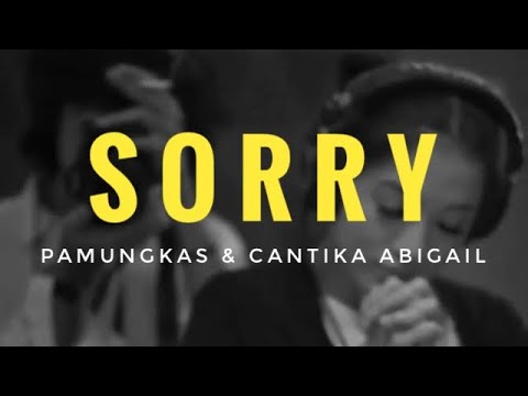 SORRY - Pamungkas & Cantika Abigail (IGTV VIDEO)